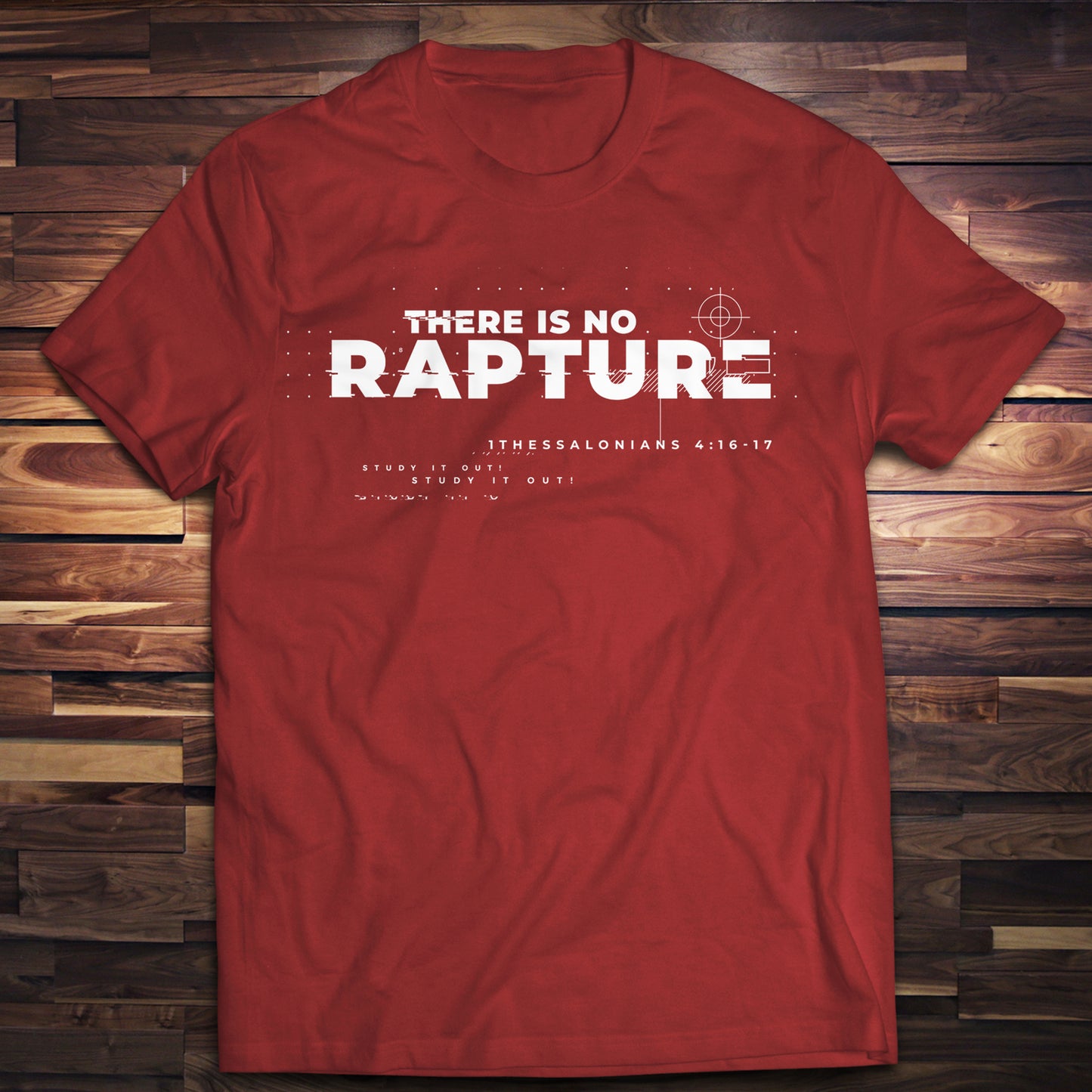 No Rapture T-Shirt